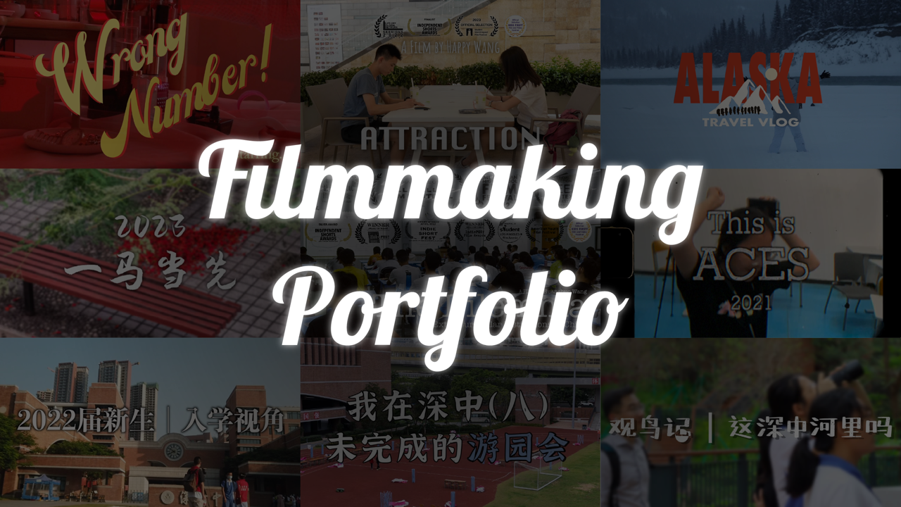 Filmmaking Portfolio